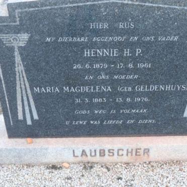 LAUBSCHER Hennie H.P. 1879-1961 &amp; Maria Magdalena GELDENHUYS 1883-1976