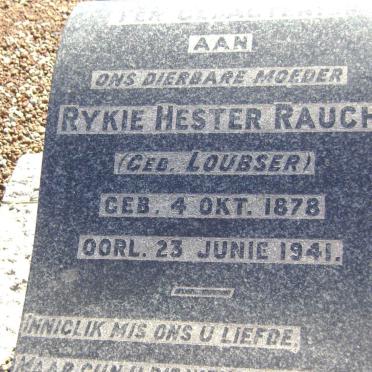 RAUCH Rykie Hester nee LOUBSER 1878-1941