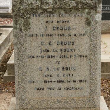 CROUS J. 1861-1921 &amp; C.C. LE ROUX 1864-1945 :: V. ZYL E.S. nee LE ROUX 1844-1923