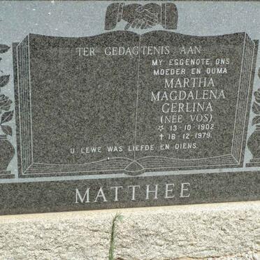 MATTHEE Martha Magdalena Gerlina nee VOS 1902-1979
