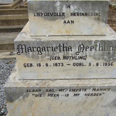 NEETHLING Margarietha nee NOTHLING 1873-1956
