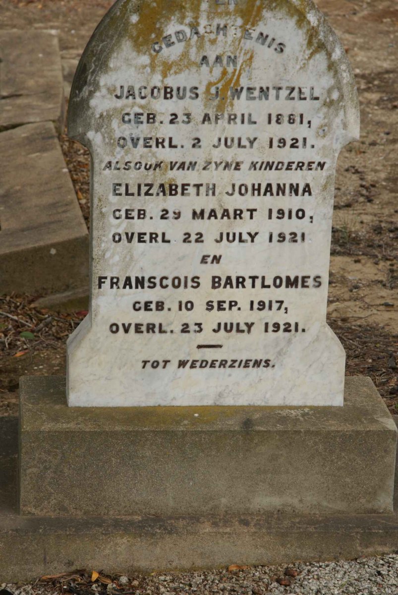 WENTZEL Jacobus J. 1881-1921 :: WENTZEL Elizabeth Johanna 1910-1921 :: WENTZEL Franscois Bartlomes 1917-1921