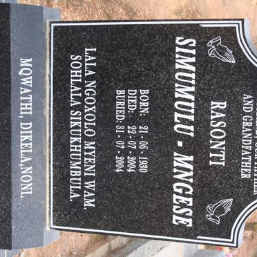 MNGESE Rasonti, Simumulu 1930-2004