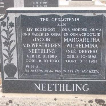 NEETHLING Jacob v.d. Westhuizen 1889-1970 &amp; Margaretha Wilhelmina DREYER 1895-1991