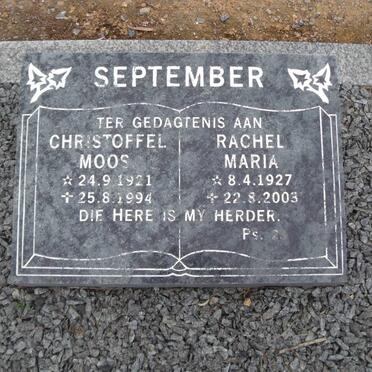 SEPTEMBER Christoffel Moos 1921-1994 &amp; Rachel Maria 1927-2003
