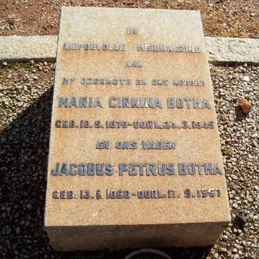 BOTHA Jacobus Petrus 1868-1957 &amp; Maria Cirkina 1876-1945