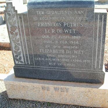 WET Francois Petrus le R., de 1869-1948 &amp; Elizabeth ROSSOUW 1878-1952