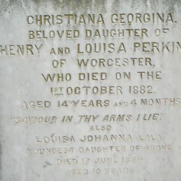PERKINS Christina Georgina -1882 :: PERKINS Louisa Johanna -1884
