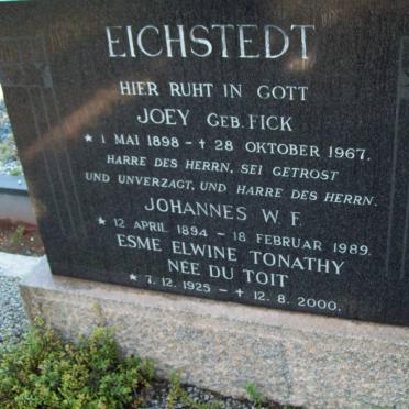 EICHSTEDT Johannes W.F. 1894-1989 &amp; Joey FICK 1898-1967 :: EICHSTEDT Esme Elwine Tonathy nee DU TOIT 1925-2000
