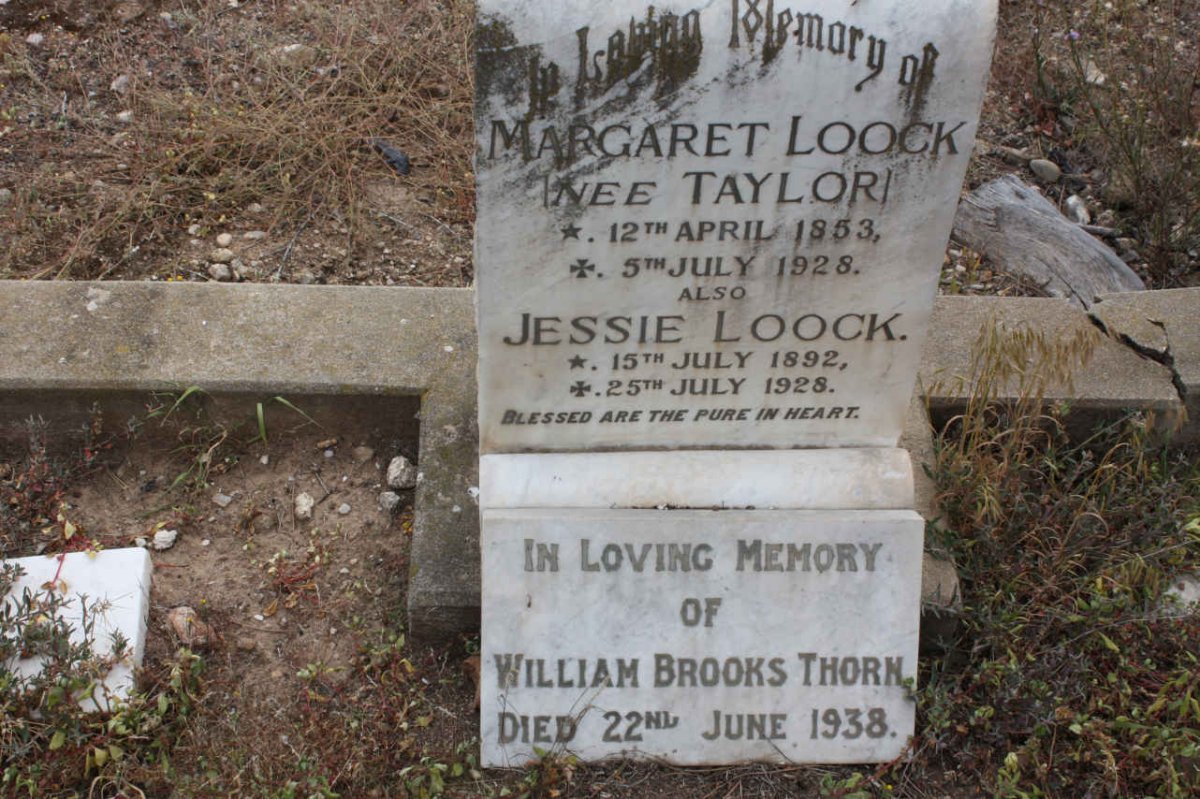 LOOCK Margaret nee TAYLOR 1853-1928 :: LOOCK Jessie 1892-1928 :: THORN William Brooks -1938