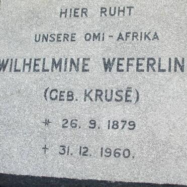 WEFERLING Wilhelmine nee KRUSE 1879-1960