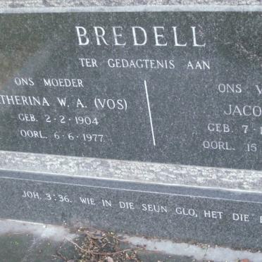 BREDELL Jacob P. 1893-1979 &amp; Catharina W.A. VOS 1904-1977