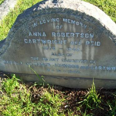 CARTWRIGHT Anna Robertson nee REID 1873-1942 :: JOHNSON infant daughter -1942