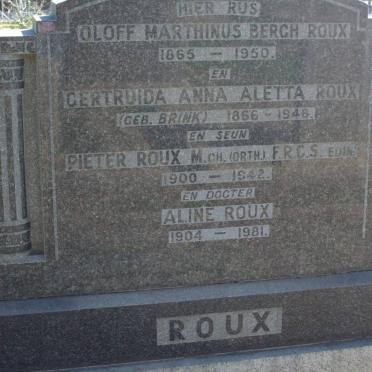 ROUX Oloff Marthinus Bergh 1865-1950 &amp; Gertruida Anna Aletta BRINK :: ROUX  Pieter M. 1900-1942 :: ROUX Aline 1904-1981