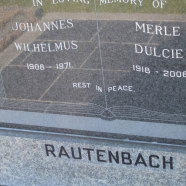 RAUTENBACH Johannes Wilhelmus 1908-1971 &amp; Merle Dulcie 1918-2006