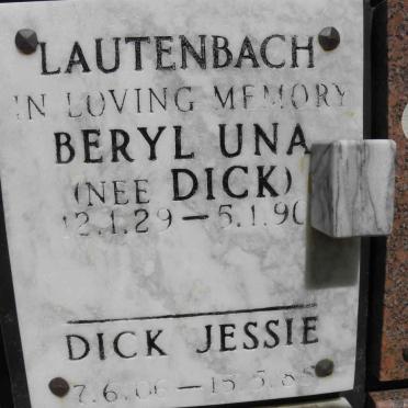 LAUTENBACH Beryl Una nee DICK 1929-1990 :: DICK Jessie 1906-1985