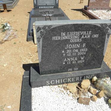 SCHICKERLING Johan F. 1922-2006 &amp; Anna W. 1929-