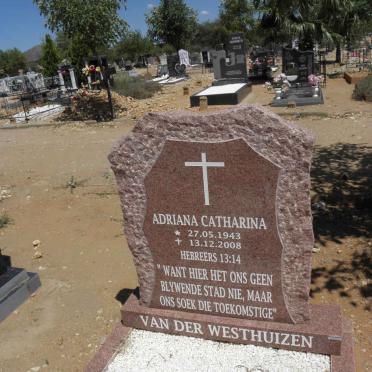 WESTHUIZEN Adriana Catharina, van der 1943-2008