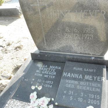 MEYER Heinz 1915-1973 &amp; Hanna verw. BUTTNER nee SEIERLEIN 1915-2005 :: Mc GREGOR Helga Maria Babette nee MEYER 1953-1994