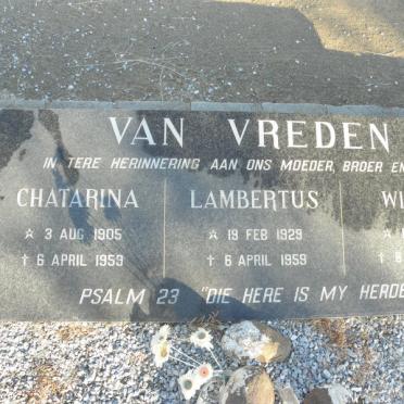 VREDEN Chatarina, van 1905-1959 :: VAN VREDEN Lambertus 1929-1959 :: VAN VREDEN Willem 1957-1959