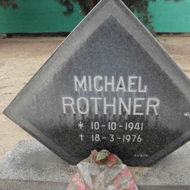 ROTHNER Michael 1941-1976